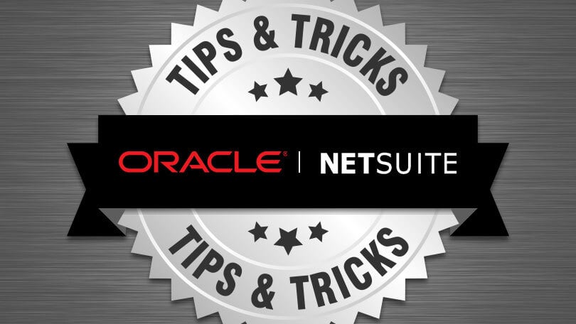 提示和技巧圣经:Oracle NetSuite OneWorld